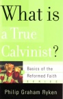 What is a True Calvinist ? - BORF